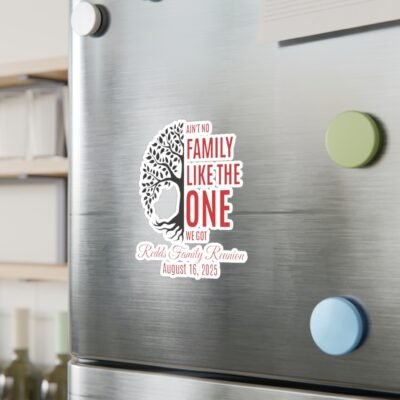 Kiss-Cut Vinyl Decals - "Ain't No Family Like The One We Got" - Image 7