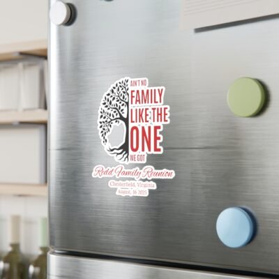 Kiss-Cut Vinyl Decals - "Ain't No Family Like The One We Got" - Image 7